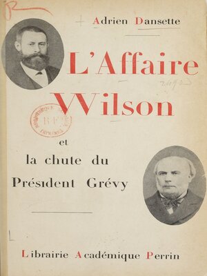 cover image of L'affaire Wilson et la chute de Président Grévy